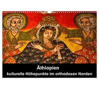 Ethiopia - cultural highlights in the orthdox north UK-Version (Wall Calendar 2026 DIN A3 Landscape), CALVENDO 12 Month Wall Calendar