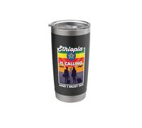 Ethiopia is Calling and I Must Go Travel Ethiopia Stainless Steel Insulated Tumbler