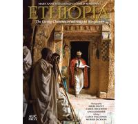 Ethiopia : The Living Churches of an Ancient Kingdom