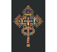 Ethiopian Christian Art Christ in Glory Ethiopian Cross Art: Prayer Journal Notebook, Devotional & Guided Faith Journal, 6" x 9", 120 Pages
