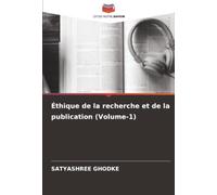 Éthique de la recherche et de la publication (Volume-1)