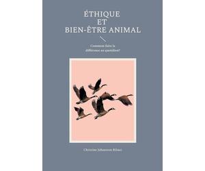 Éthique et Bien-Être Animal: Comment faire la différence au quotidien?