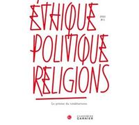 Éthique, politique, religions: Le prisme du totalitarisme (2012) (2012, n° 1)