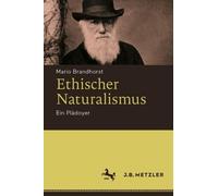 Ethischer Naturalismus - 9783476048615