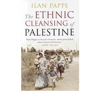 Ethnic Cleansing of Palestine