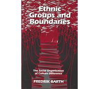 Ethnic Groups and Boundries