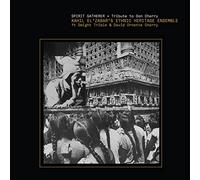 Ethnic Heritage Ensemble - Spirit Gatherer - Tribute to Don Cherry