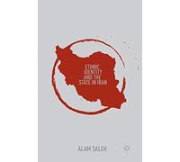 Ethnic Identity and the State in Iran – Macmillan