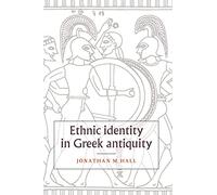 Ethnic Identity in Greek Antiquity – Cambridge University Press