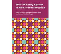 Ethnic Minority Agency in Mainstream Education : A Regional Perspective on a National Challenge