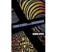 Ethnic Studies at the Crossroads