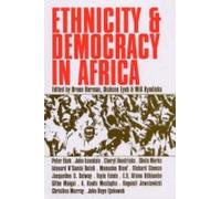 Ethnicity and Democracy in Africa