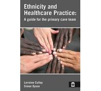 Ethnicity and Healthcare Practice