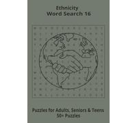 Ethnicity Words Search Puzzle: Word Searches 16 about Ethnicity, Puzzle Book (6x9”, 111 pages, 50+ Puzzles,… Gift for Geography & Ethnic study lovers, during Vacation, Holiday or Time to Relax