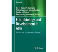 Ethnobiology and Development in Asia: The Belt and Road Initiative, Volume 2