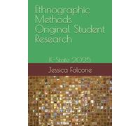 Ethnographic Methods Original Student Research: K-State 2025