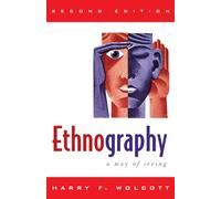 Ethnography: A Way of Seeing