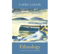 Ethnology : a love song for Connemara
