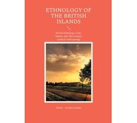 Ethnology of the British Islands: British Ethnology, Celtic Studies, and 19th-Century Cultural Anthropology