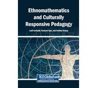 Ethnomathematics and Culturally Responsive Pedagogy