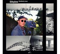 Ethyene - Brotherly Love [VINYL]