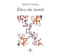 Etica sin moral / Ethics without morality