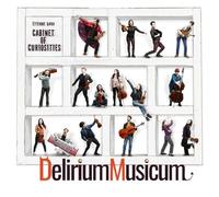 Etienne Gara : Etienne Gara/Delirium Musicum: Cabinet of Curiosities CD (2025)