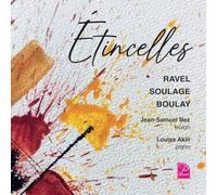 Etincelles/Sonates pour Violon et Piano