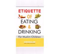 Etiquette of Eating & Drinking