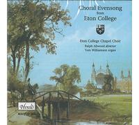 Eton College Chapel Choir - Choral Evensong from Eton College