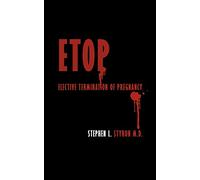 ETOP: Elective Termination of Pregnancy
