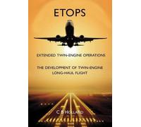 ETOPS: The Development of Twin-Engine Long-Haul Flight