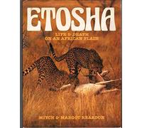 Etosha: Life and Death on an African Plain