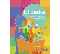 ETpedia : 1,000 Ideas for English Language Teachers