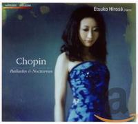 Etsuko Hirose - Chopin: Ballades & Nocturnes