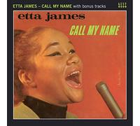 Etta James - Call My Name