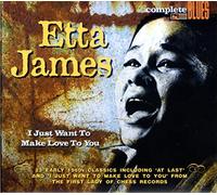 Etta James - I Just Want To Make Love To Yo