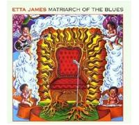 ETTA JAMES "MATRIARCH OF THE BLUES" CD NEW