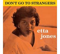 Etta Jones - Don't Go To Strangers