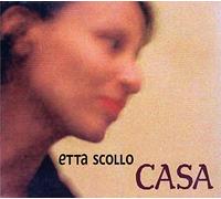 Etta Scollo - Casa