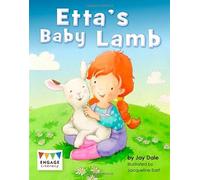 Etta's Baby Lamb (Engage Literacy: Engage Literacy Purple - Extension A)