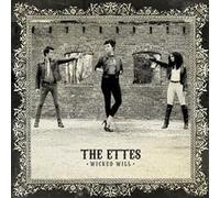 Ettes - Wicked Will