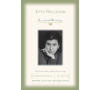 Etty Hillesum: Essential Writings (Modern Spiritual Masters) by Etty Hillesum (2009-11-30)