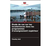 Étude de cas sur les incohérences dans les programmes d'enseignement supérieur