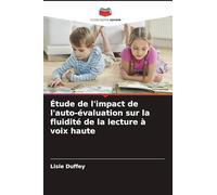 Étude de l'impact de l'auto-évaluation sur la fluidité de la lecture à voix haute