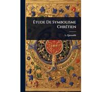 Étude De Symbolisme ChrÃ(c)tien