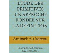 ÉTUDE DES PRIMITIVES ÉTUDE PRIMITIVES: APPROCHE FONDÉE SUR LA DEFINITION