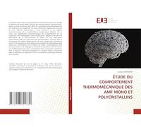 Étude Du Comportement Thermomécanique Des Amf Mono Et Polycristallins