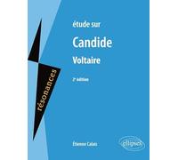 Étude sur Candide, Voltaire, 2e édition