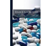 Etude sur la nicotine
